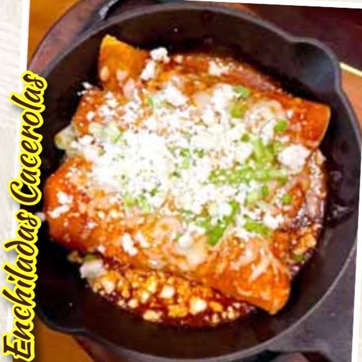 Enchiladas Cazerola Mexicana